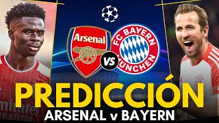 ⭐ ARSENAL vs BAYERN • Predicción y Pronóstico • UEFA Champions League 2024