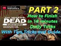 The Walking Dead Survivors PART 2 How To FASTEST FINISH Daily Tasks with Complete Tips,Tricks& Guide