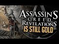 Assassin's Creed Revelations is Still Gold