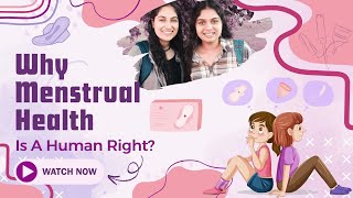 Menstrual Health is a Right: Promoting Menstrual Equity