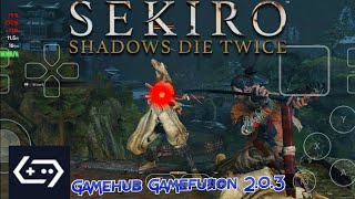 Sekiro Shadows Die Twice High Set 720p GameFusion v2.0.3 Android Offline