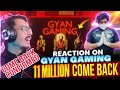 GYAN GAMING IS BACK 😍 || RISHABH BHAI'S ANNOUNCEMENT ABOUT COMING BACK OF OFFICIAL GYAN GAMING 🥳🥰