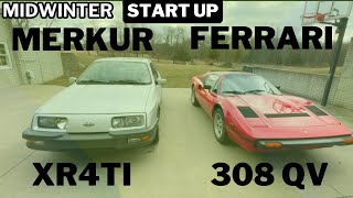 MidWinter Ferrari 308 QV \u0026 Merkur XR4Ti Start Up and Drive