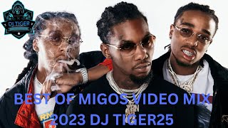 BEST OF MIGOS  MIX 2023 DJ TIGER25