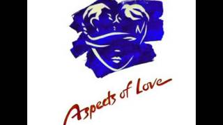 Aspects Of Love (Original 1989 London Cast) - 1. Love Changes Everything