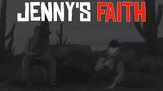 Jenny's Faith - Red Dead Redemption