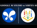 Google AI Studio vs Vertex AI | Full Tutorial