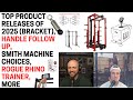 Top Product Releases of 2025, Handle Follow Up, Smith Machine Choices, Rogue Rhino Trainer, More