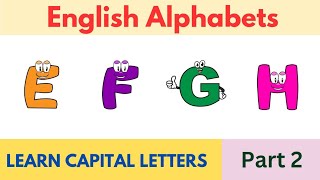 english alphabets | efgh | learning videos for kids