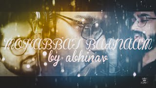 Mohabbat Badnaam - Abhinav| Latest Hindi songs 2021|@JalRaj