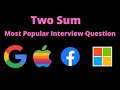 TWO SUM | MOST POPULAR INTERVIEW QUESTION | PYTHON | LEETCODE # 1