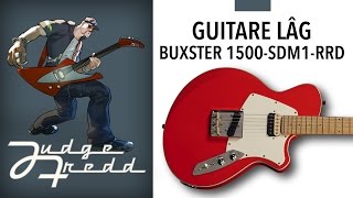 Démo de la guitare électrique LÂG BUXSTER 1500 avec Judge Fredd (vidéo de La Boite Noire)