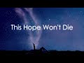 [Original Song] This Hope Won't Die - Kuroshiro Nova