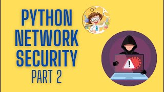 Build a Encrypted Network | Part 2: Network and Web Security with Python