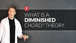 What Is A Diminished Chord? Guitar Theory Lesson