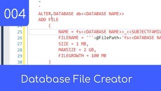 004 - Database File Creator - SQL Master Data Management