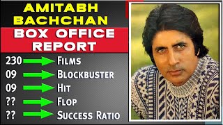 Amitabh Bachchan All Movies List, Hit and Flop Box Office Collection Analysis, Success Ratio.