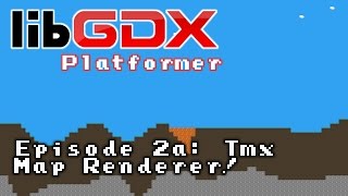 LibGDX Platformer Tutorial #2a: Rendering Tiled Maps (Metroidvania Tutorial)