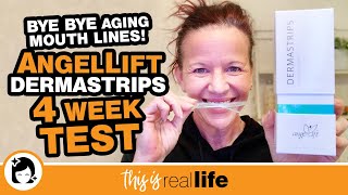 Bye Bye Aging Mouth Lines: AngelLift Dermastrips 4 Week Test - THIS IS REAL LIFE