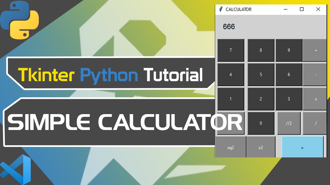Membuat Kalkulator Sederhana Dengan Python How To Create Calculator In