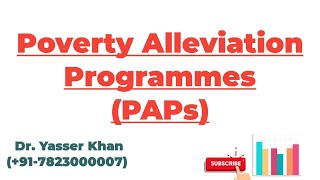 Poverty Alleviation Programmes (PAPs)
