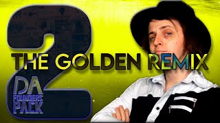 DAGames Founder Pack 2 [The Golden Remix] (Original Song by DAGames)