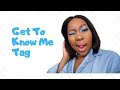 GET TO KNOW ME TAG (Q&A)| Melo Moikangwe | South African Youtuber