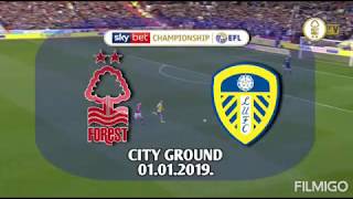 Nottingham Forest 4-2 Leeds Utd (Championship) 01.01.2019.