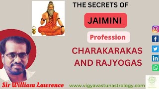 Profession - Jaimin charkarakas and Rajyogas _ Sir William Lawrence