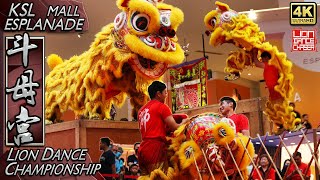 Lion Dance by Dou Mu Gong 北海斗母宫 - Traditional Lion Dance Championship @ KSL Esplanade Mall