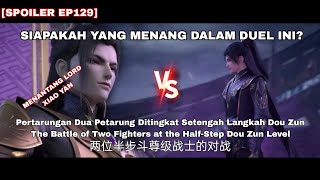 Battle Through The Heavens Season 5 Episode 129 Indonesia English Sub || Xiao Yan Ditantang Duel