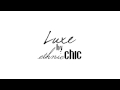 luxe by ethnic chic 2015