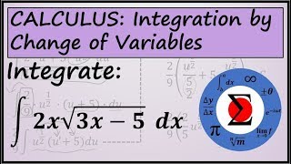 Calculus - Integration by Change of Variables
