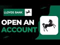 How to Open an Account on Lloyds Bank