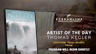 Thomas Kegler “Painting Niagara” **FREE LESSON VIEWING**