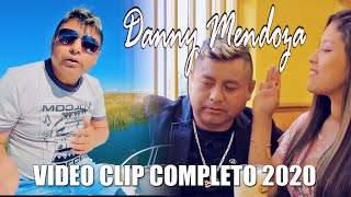 DANNY MENDOZA  ♫ VIDEO CLIP DVD COMPLETO 2020 :LA DUPLA MODERNA  4K ♫DANNY PRODUCCIONES ™✔