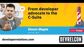 From individual developer advocate to the C suite -- Simon Maple