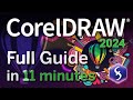 CorelDRAW - Tutorial for Beginners in 11 MINUTES!  [ 2024 - UPDATED ]