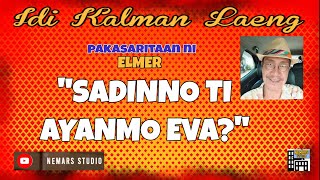 IKL | Dear Manong Nemy | ILOCANO DRAMA | Story of Elmer | \