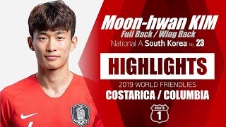 Highlights | World Friendlies 2019 | Moon-hwan KIM | S.Korea National A #23 | 김문환