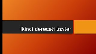 İkinci dərəcəli üzvlər: Təyin, Tamamlıq, Zərflik