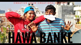 Darshan Raval - Hawa Banke|Abhijeet & Arti |Ali Hussain|Cute Love Story 2019|Creative crew creations