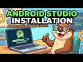 How to Install Android Studio in 2025 🦦 (Fast & Easy!) | Complete Setup Tutorial