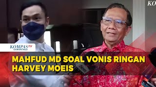 Mahfud MD Sebut Vonis Ringan Harvey Moeis di Kasus Korupsi Timah, Menusuk Rasa Keadilan Masyarakat