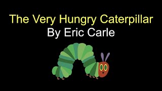 The Very Hungry Caterpillar by Eric Carle - Read Aloud with Ms. Gabby (CVI Adapted)