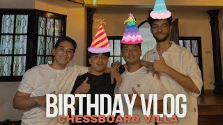 BIRTHDAY VLOG AT CHESSBOARD VILLA 🔥🫡