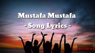 Mustafa Mustafa kadhal Desam song lyrics