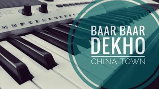 Baar Baar Dekho | China Town | Shammi Kapoor | keyboard cover| Instrumental | Bollywood classic| old