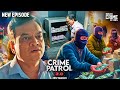 सरकारी बैंक से चोरी हुए ५०० करोड़ रुपये की गुत्थी कैसे सुलझाएगी CBI ? | CRIME PATROL क्राइम पेट्रोल