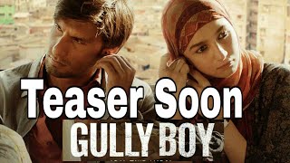 Gully Boy Second  Poster Out ,Teaser Out Soon , | Ranveer Singh, Alia Bhatt | 14 February 2019